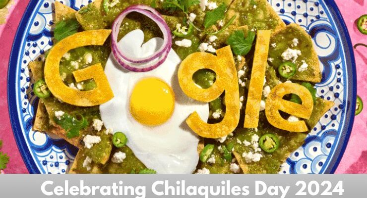 Celebrating Chilaquiles Day 2024