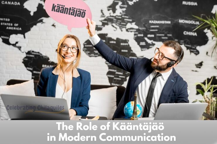 The Role of Kääntäjäö in Modern Communication