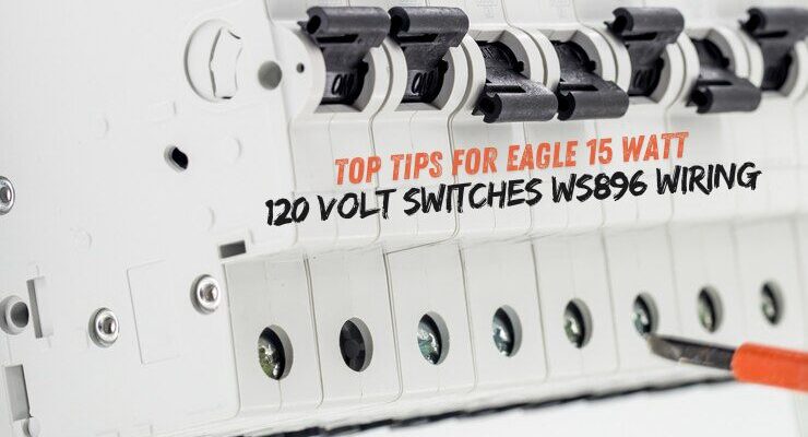 eagle 15 watt 120 volt switches ws896 wiring